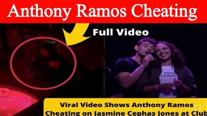 Caught Red-Handed: Anthony Ramos's Infamous Cheating Video Exposed