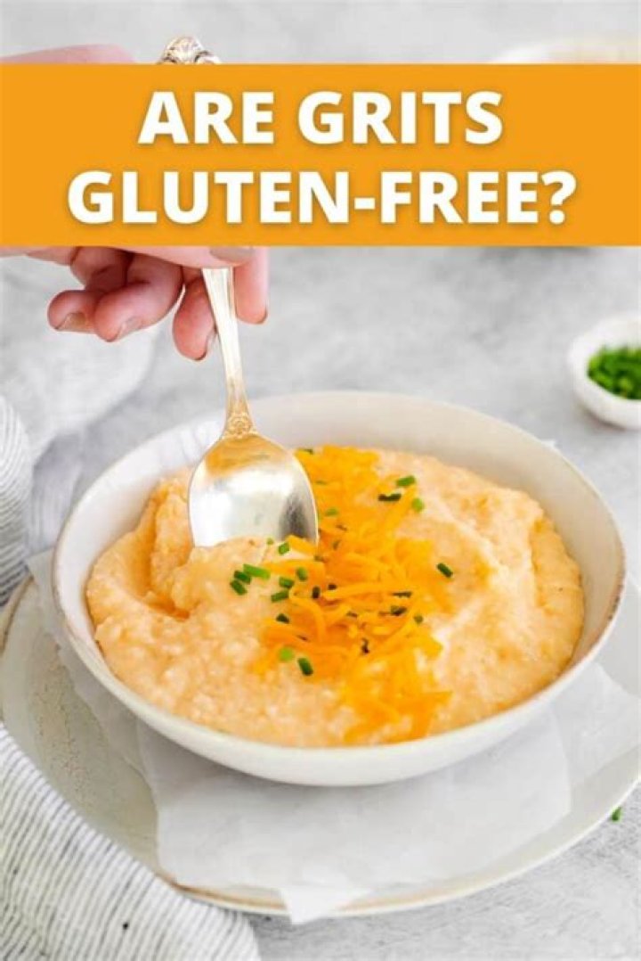 Understanding Grits: Are Grits Gluten Free Foods?