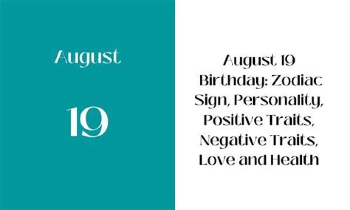 Unlocking The Mysteries Of The August 19 Birthday Zodiac
