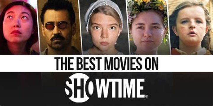 The 25 Best Movies on Showtime Right Now