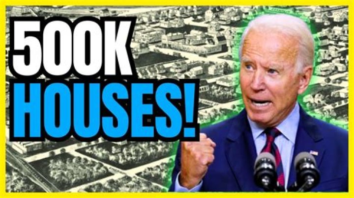Biden Wants to Give 500,000 Americans Money to Buy Homes