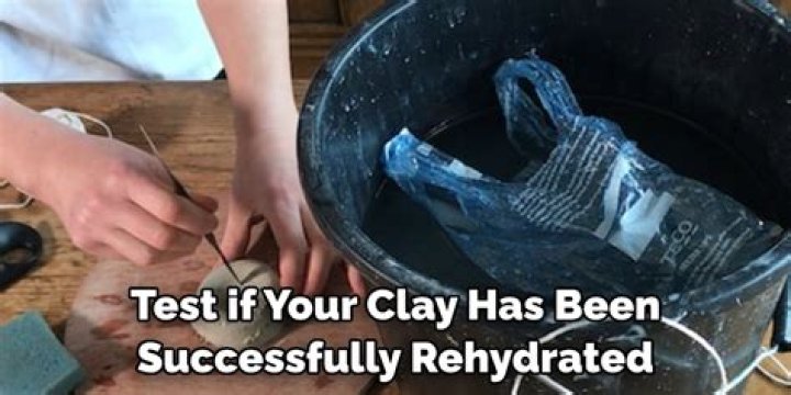 Question: Can You Rehydrate Clay