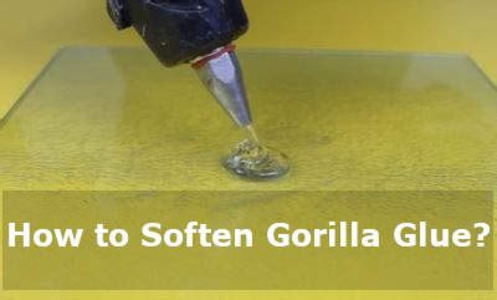 Quick Answer: Can You Soften Gorilla Glue