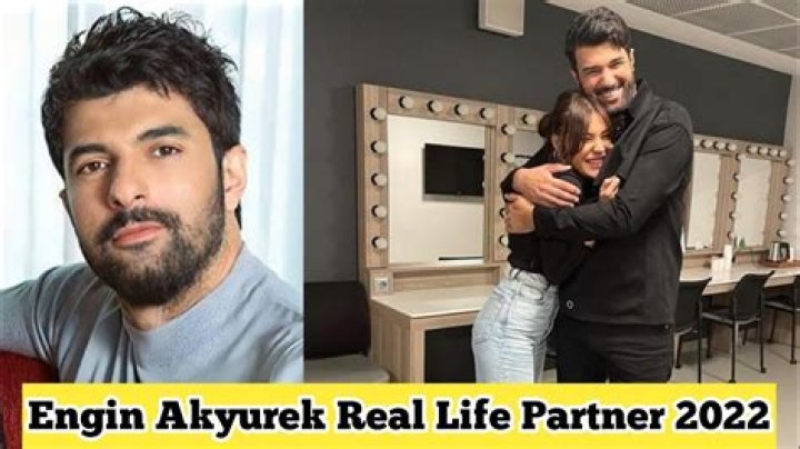 Exploring The Life Of Engin Akyürek: Who Is His Wife In 2022?