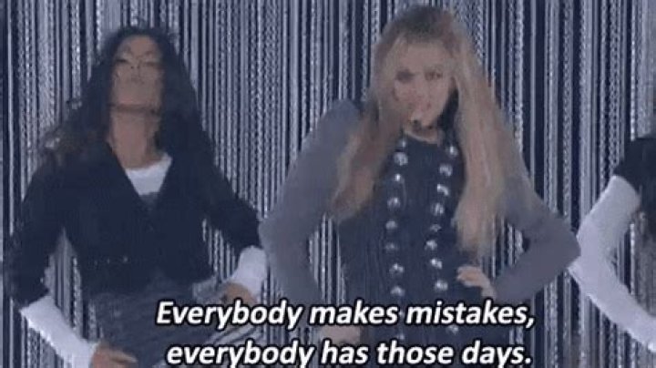 Embracing Imperfection: The Wisdom Of "Everybody Makes Mistakes, Everybody Has Those Days"