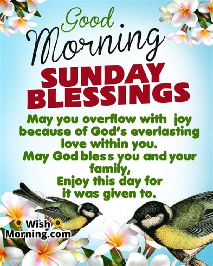 Embracing The Joy Of Good Morning Blessings Sunday