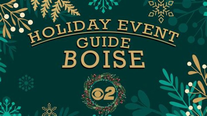 Holiday Event Guide for Boise