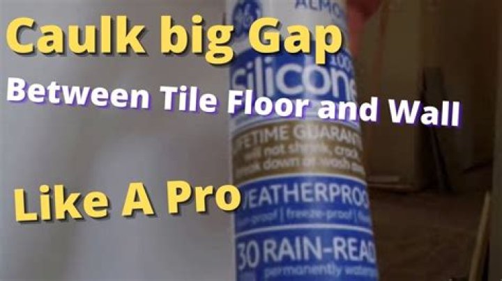 Question: How Do You Caulk A Large Gap