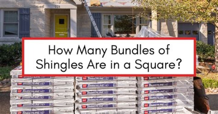 How Many Shingle Bundles To A Square