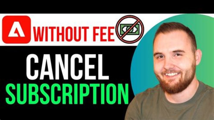 Quick Answer: How To Cancel Adobe Subscription Without Fee