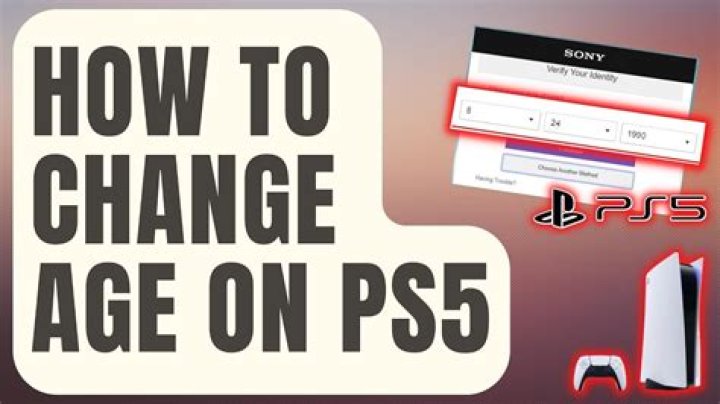 Question: How To Change Age Restriction On Ps4