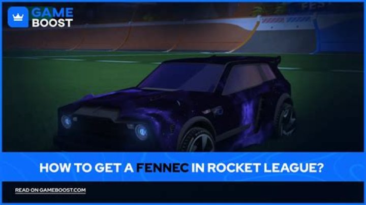 How To Get A Fennec In Rocket League