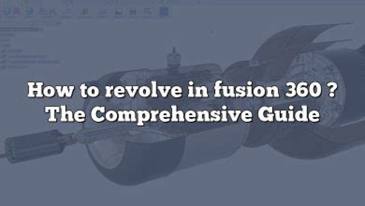 Question: How To Revolve In Fusion 360