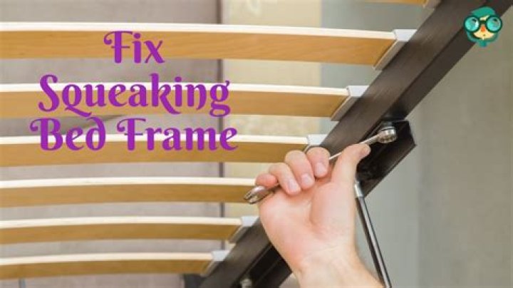 Quick Answer: How To Stop Bed Frame From Squeaking