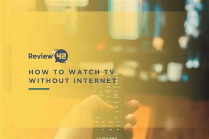 How To Watch Tv Without Wifi