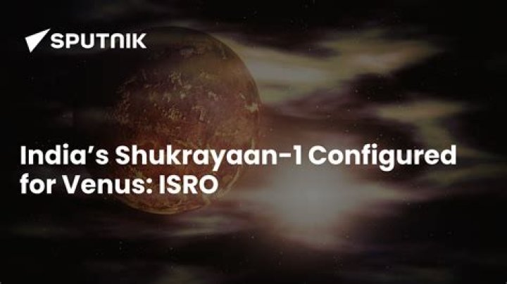 India’s Shukrayaan orbiter to study Venus for over four years, launches in 2024