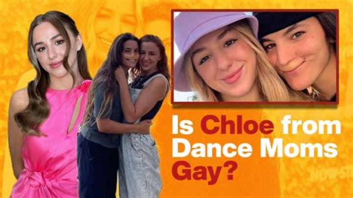 Unveiling Chloe's Identity: Is Chloe From Dance Moms Gay?