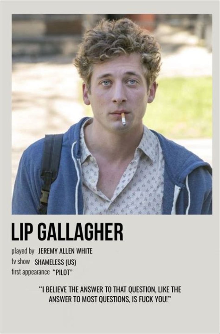 Character Analysis Of Lip Gallagher: A Complex And Unforgettable Figure