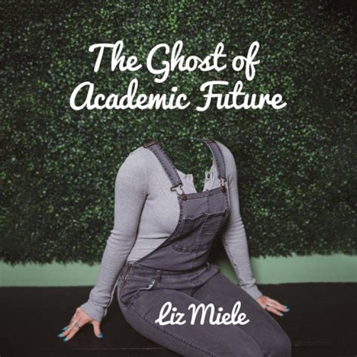 Liz Miele Masters Metaphor (and More) in The Ghost of Academic Future