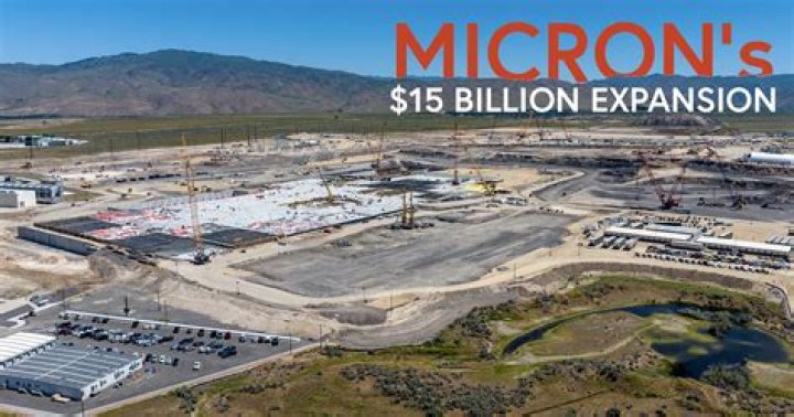 Micron to invest $15 billion in new Idaho semiconductor fabrication plant