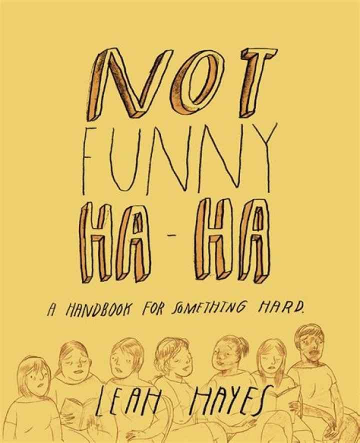 Not Funny Ha-Ha by Leah Hayes