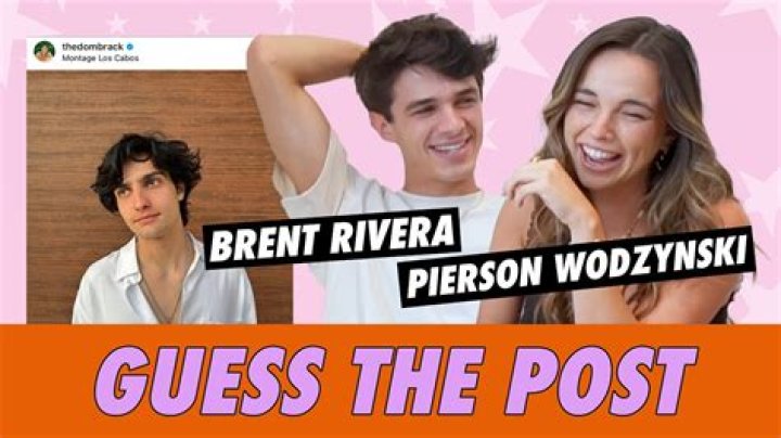 Unraveling The Connection: Pierson Wodzynski And Brent Rivera Relationship