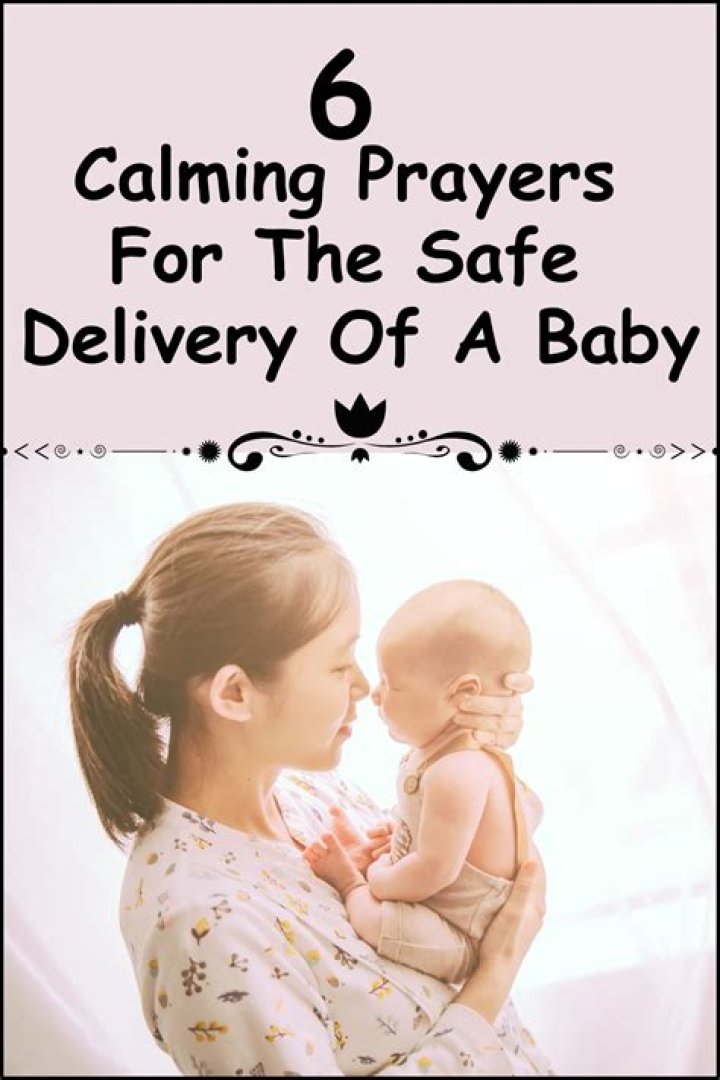 Pray For A Safe Delivery: A Comprehensive Guide For Expecting Parents