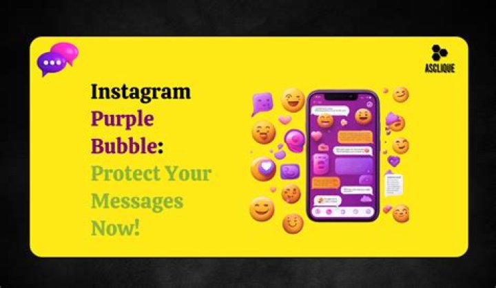 Purple Message Bubble On Instagram: What Does It Mean?