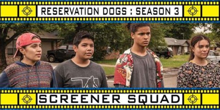 Reservation Dogs Season 3 Review: A Loving Last Glance