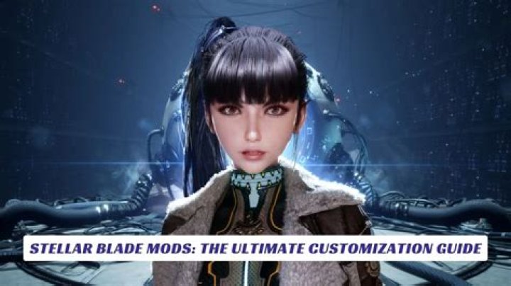 Unleashing The Power Of Stellar Blade Mods: A Comprehensive Guide