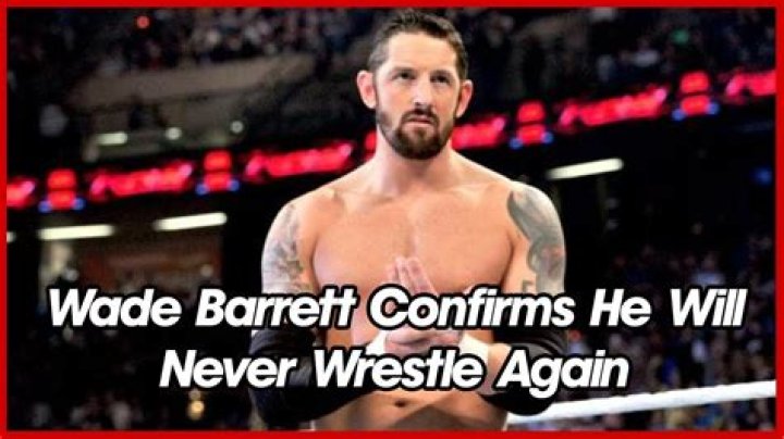Wade Barrett Confirms He Will Never Wrestle Again