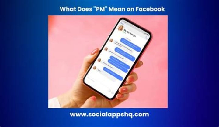 Quick Answer: What Does Pm Me Mean On Facebook