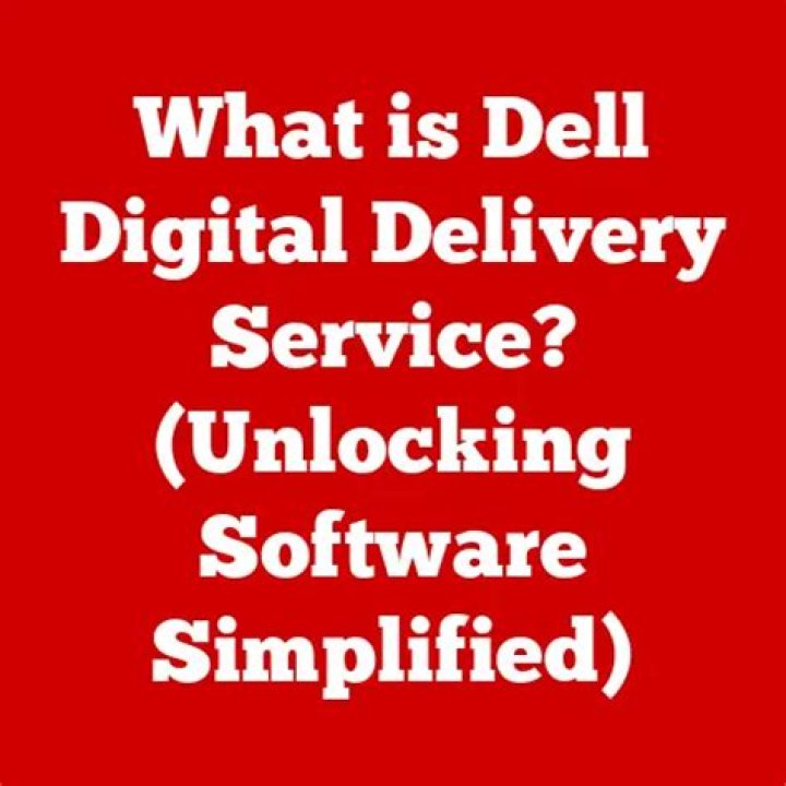 Quick Answer: What Is Dell Digital Delivery