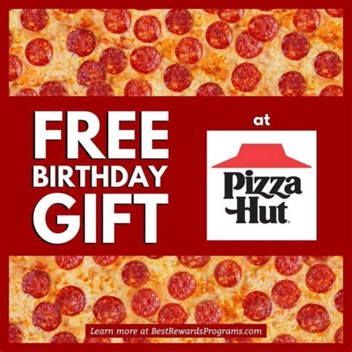 Quick Answer: What Is The Pizza Hut Birthday Reward